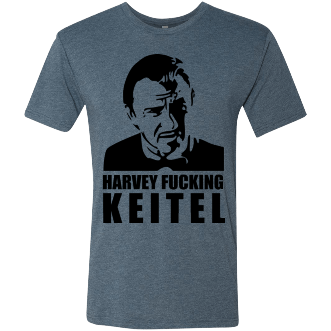 T-Shirts Indigo / Small Harvey fucking Keitel Men's Triblend T-Shirt