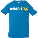 T-Shirts Cobalt / 6 Months Hashtag Infant Premium T-Shirt