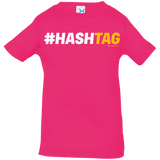 T-Shirts Hot Pink / 6 Months Hashtag Infant Premium T-Shirt