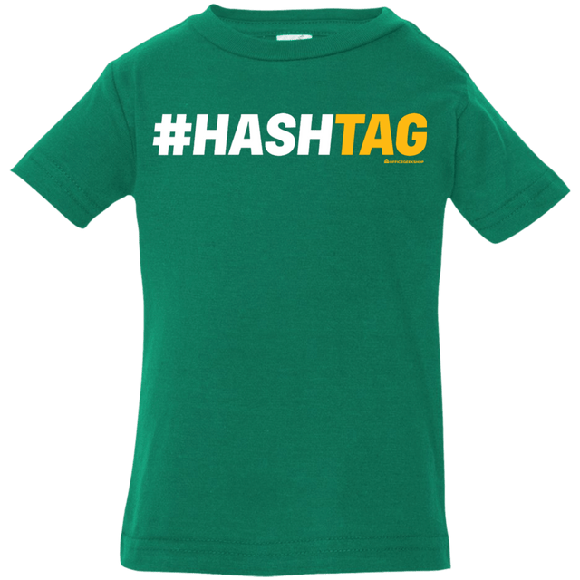 T-Shirts Kelly / 6 Months Hashtag Infant Premium T-Shirt
