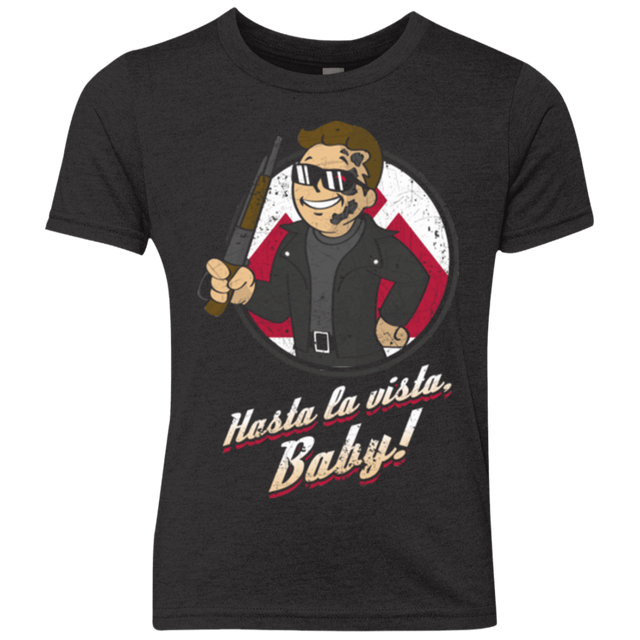 T-Shirts Vintage Black / YXS Hasta la Vista Baby Youth Triblend T-Shirt