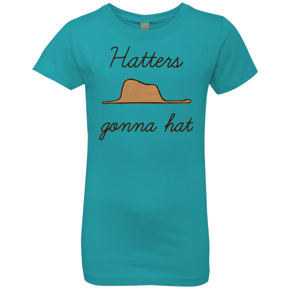 T-Shirts Tahiti Blue / YXS Hatters Gonna Hat Girls Premium T-Shirt