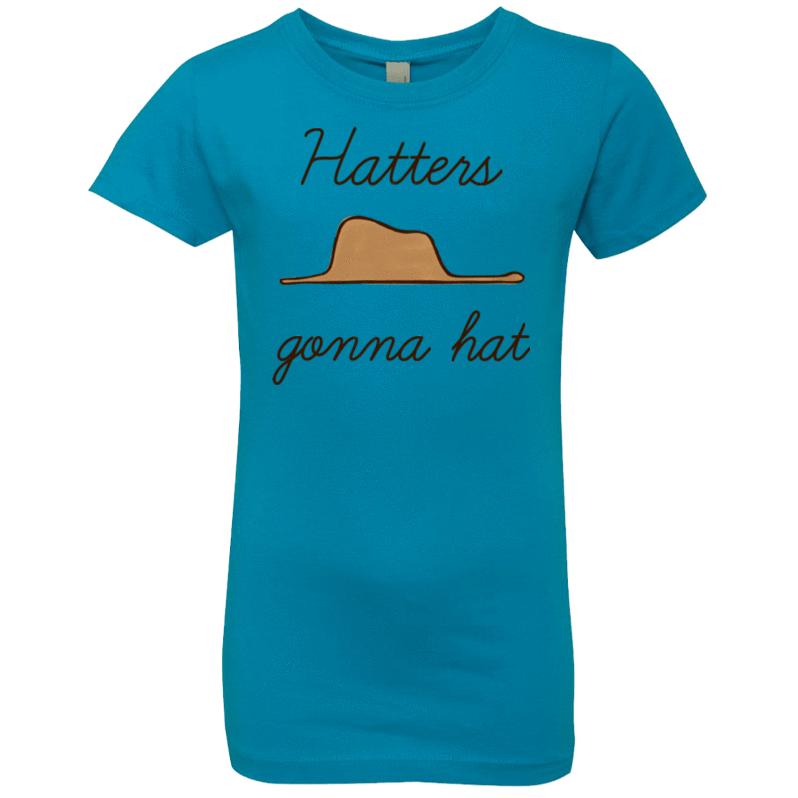 T-Shirts Turquoise / YXS Hatters Gonna Hat Girls Premium T-Shirt