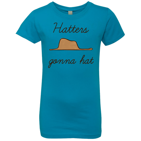 T-Shirts Turquoise / YXS Hatters Gonna Hat Girls Premium T-Shirt