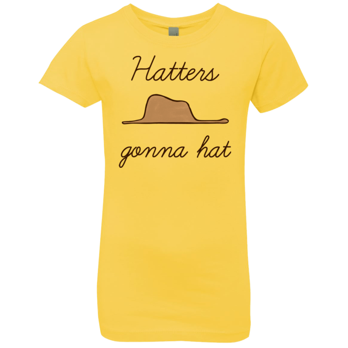 T-Shirts Vibrant Yellow / YXS Hatters Gonna Hat Girls Premium T-Shirt