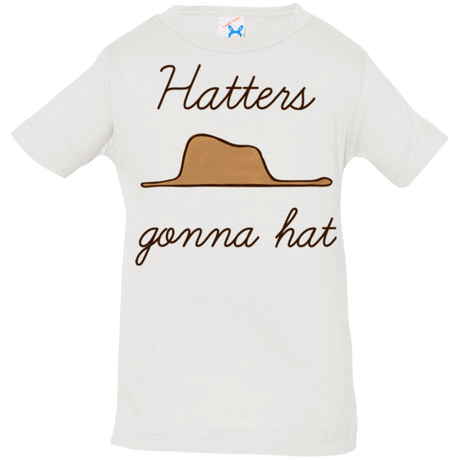 T-Shirts White / 6 Months Hatters Gonna Hat Infant Premium T-Shirt