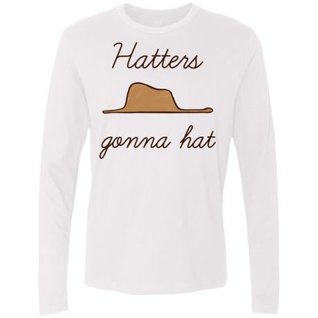 T-Shirts White / Small Hatters Gonna Hat Men's Premium Long Sleeve