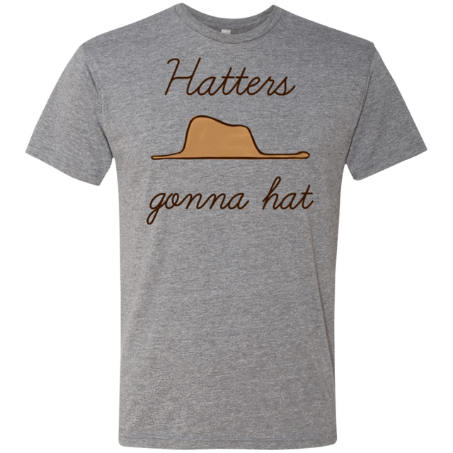 T-Shirts Premium Heather / Small Hatters Gonna Hat Men's Triblend T-Shirt