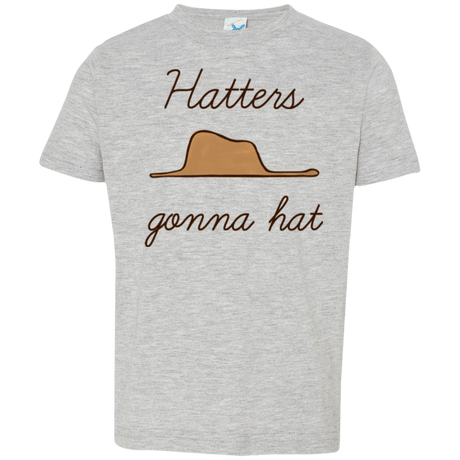 T-Shirts Heather / 2T Hatters Gonna Hat Toddler Premium T-Shirt