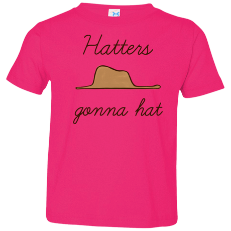 T-Shirts Hot Pink / 2T Hatters Gonna Hat Toddler Premium T-Shirt