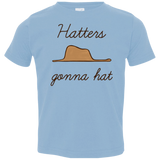 T-Shirts Light Blue / 2T Hatters Gonna Hat Toddler Premium T-Shirt