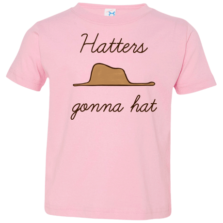 T-Shirts Pink / 2T Hatters Gonna Hat Toddler Premium T-Shirt
