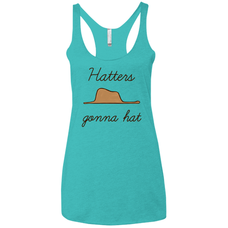 T-Shirts Tahiti Blue / X-Small Hatters Gonna Hat Women's Triblend Racerback Tank
