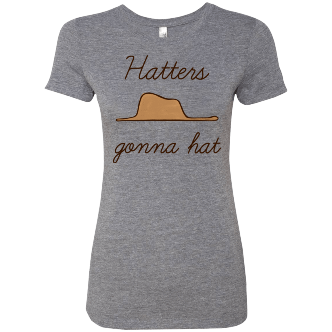 T-Shirts Premium Heather / Small Hatters Gonna Hat Women's Triblend T-Shirt