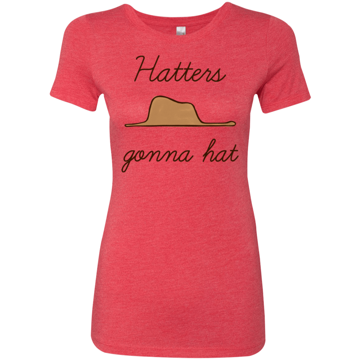 T-Shirts Vintage Red / Small Hatters Gonna Hat Women's Triblend T-Shirt