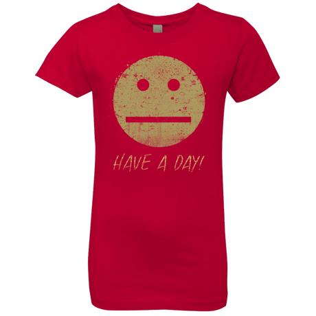 T-Shirts Red / YXS Have A Day Girls Premium T-Shirt