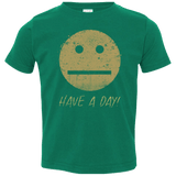 T-Shirts Kelly / 2T Have A Day Toddler Premium T-Shirt