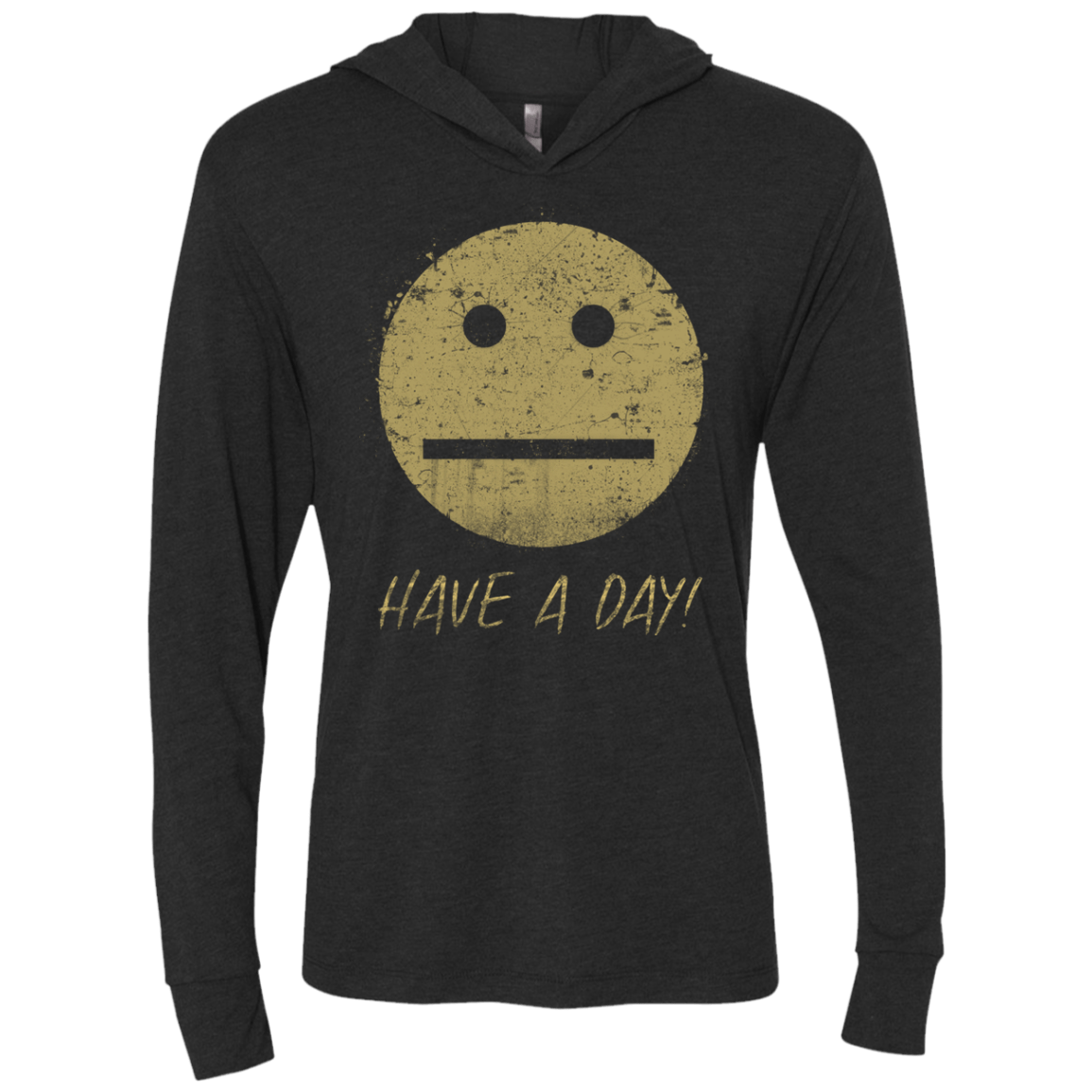 T-Shirts Vintage Black / X-Small Have A Day Triblend Long Sleeve Hoodie Tee