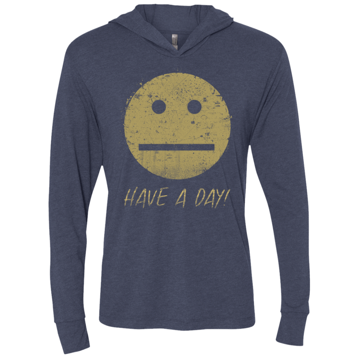 T-Shirts Vintage Navy / X-Small Have A Day Triblend Long Sleeve Hoodie Tee