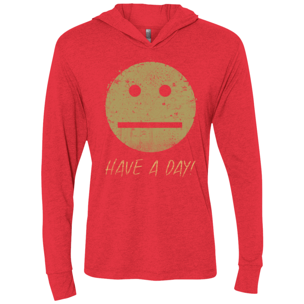 T-Shirts Vintage Red / X-Small Have A Day Triblend Long Sleeve Hoodie Tee
