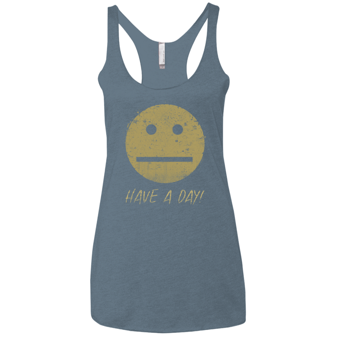 T-Shirts Indigo / X-Small Have A Day Women's Triblend Racerback Tank