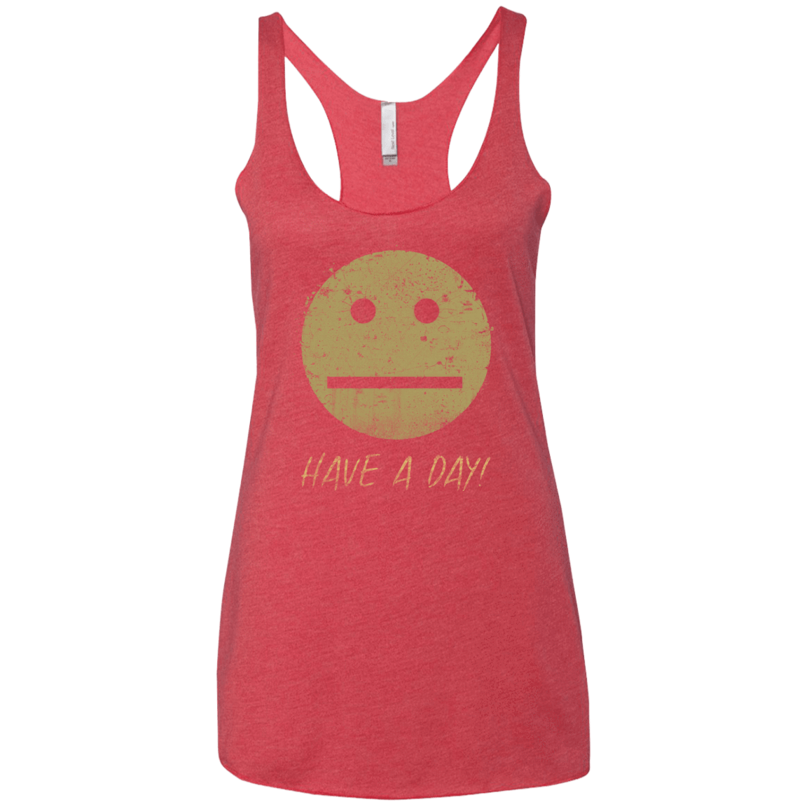 T-Shirts Vintage Red / X-Small Have A Day Women's Triblend Racerback Tank