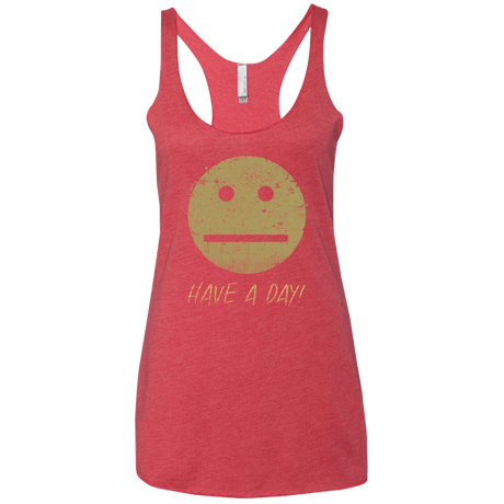 T-Shirts Vintage Red / X-Small Have A Day Women's Triblend Racerback Tank