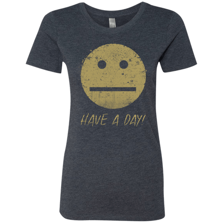 T-Shirts Vintage Navy / Small Have A Day Women's Triblend T-Shirt