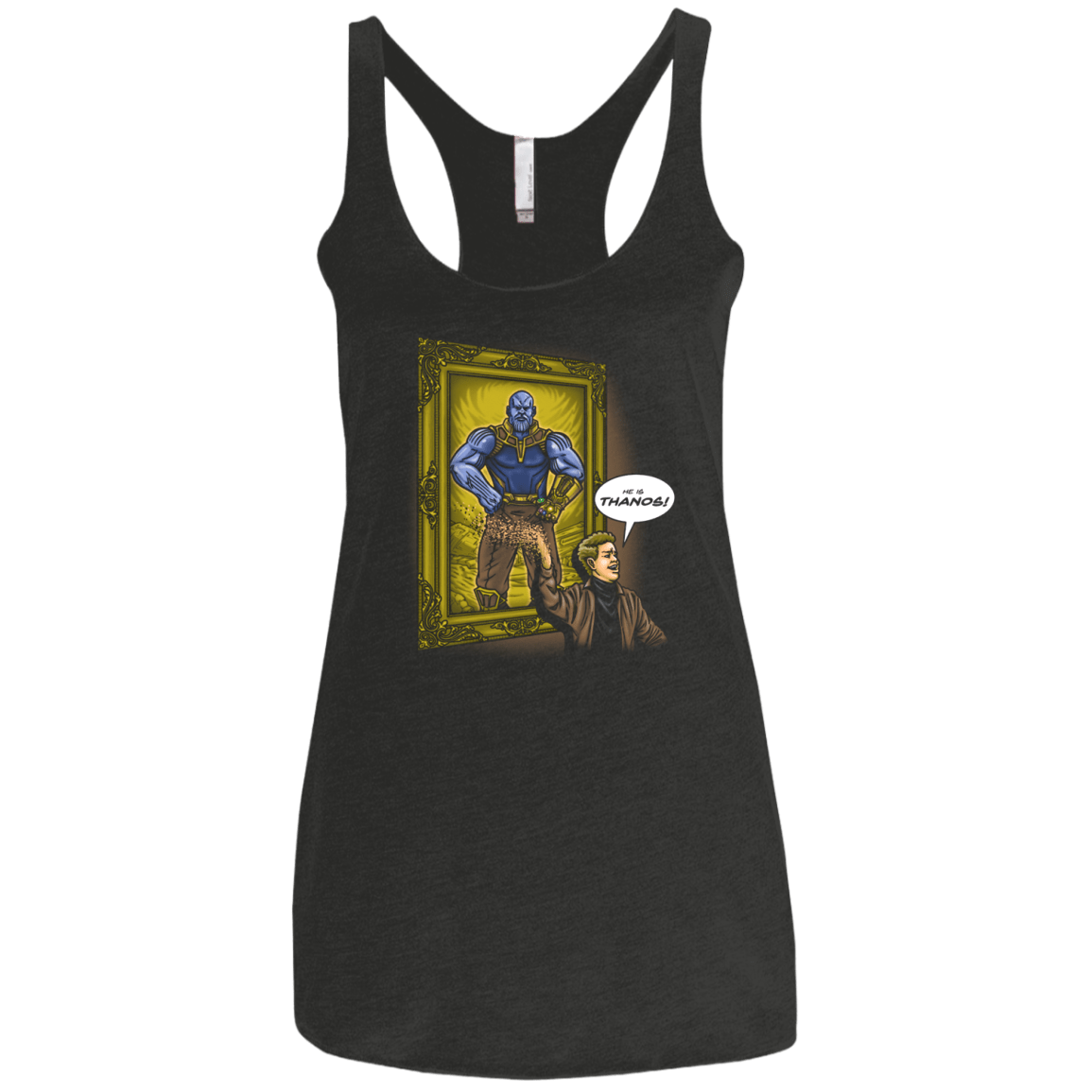 He is Thanos Women's Triblend Racerback Tank
