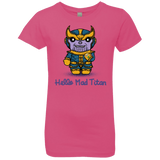 T-Shirts Hot Pink / YXS Hello Mad Titan Girls Premium T-Shirt