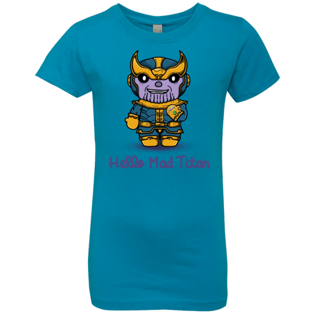 T-Shirts Turquoise / YXS Hello Mad Titan Girls Premium T-Shirt