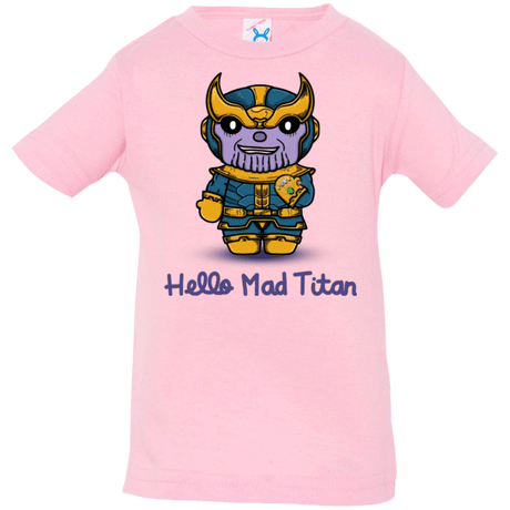 T-Shirts Pink / 6 Months Hello Mad Titan Infant Premium T-Shirt