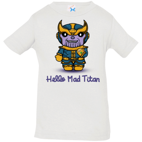 T-Shirts White / 6 Months Hello Mad Titan Infant Premium T-Shirt