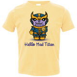 T-Shirts Butter / 2T Hello Mad Titan Toddler Premium T-Shirt