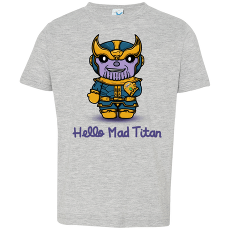 T-Shirts Heather Grey / 2T Hello Mad Titan Toddler Premium T-Shirt