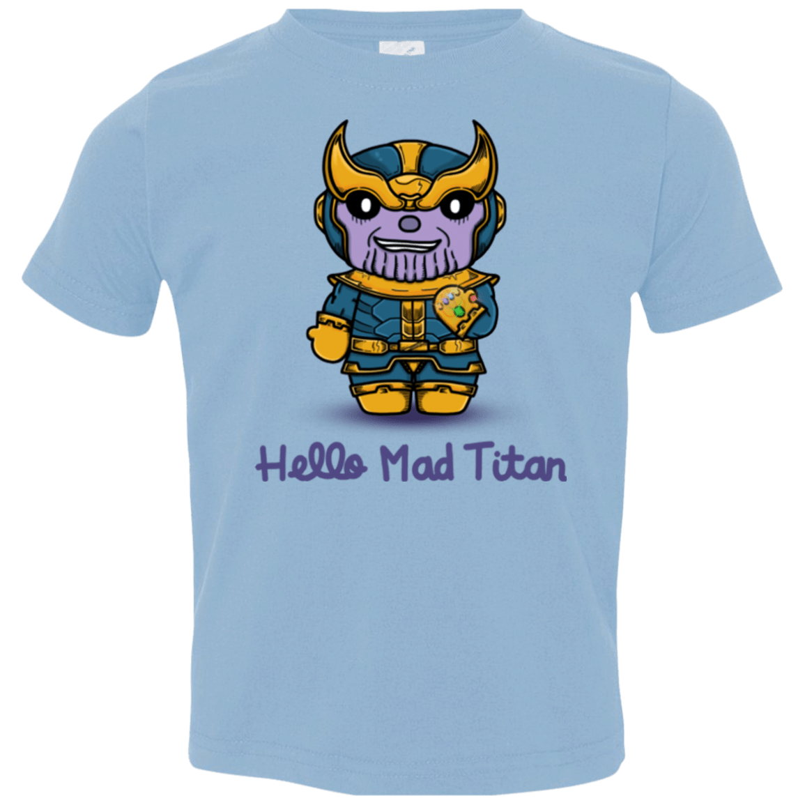 T-Shirts Light Blue / 2T Hello Mad Titan Toddler Premium T-Shirt