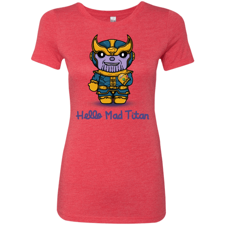 T-Shirts Vintage Red / S Hello Mad Titan Women's Triblend T-Shirt