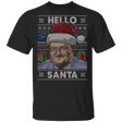 T-Shirts Black / S Hello Santa Ugly Sweater T-Shirt