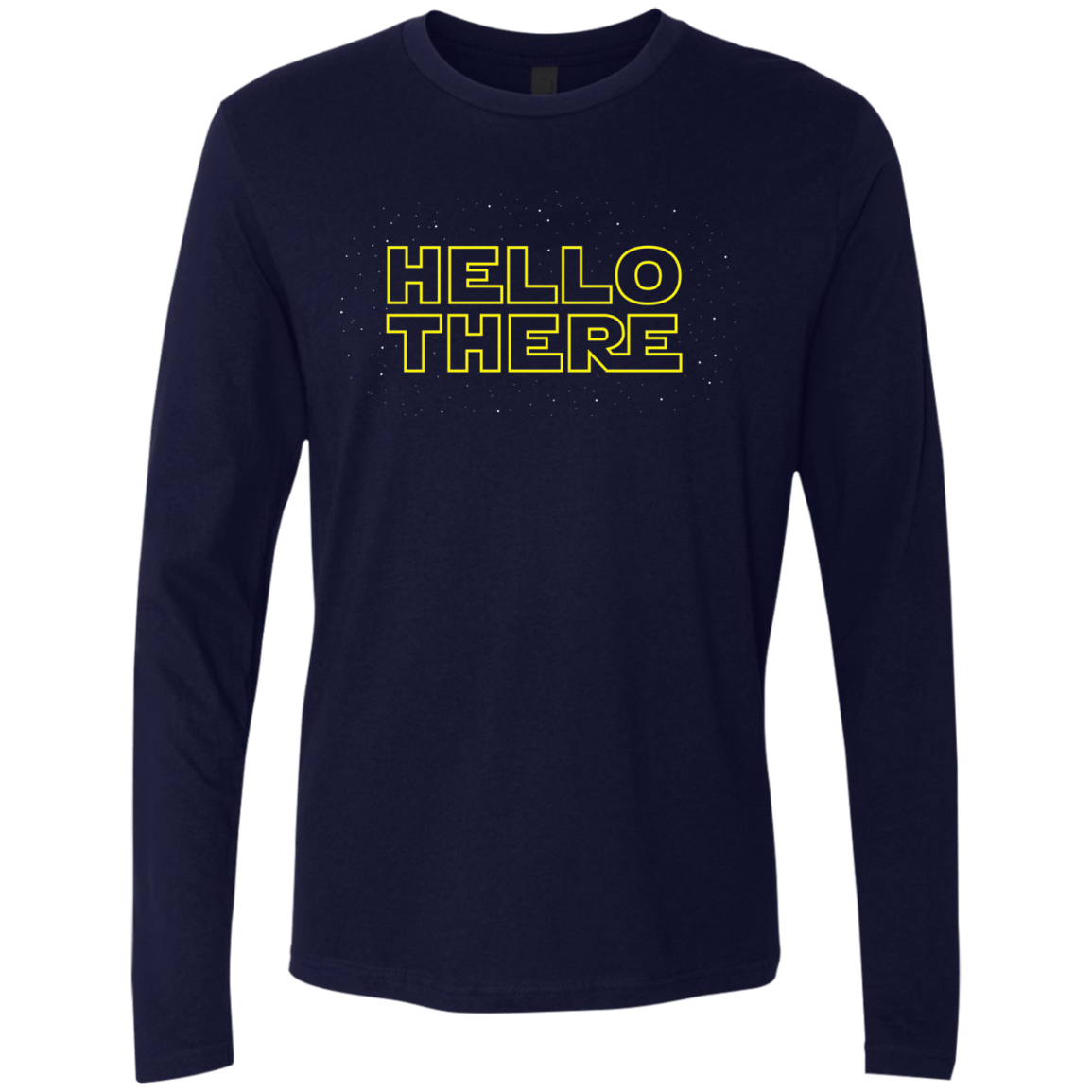 T-Shirts Midnight Navy / S Hello There Men's Premium Long Sleeve