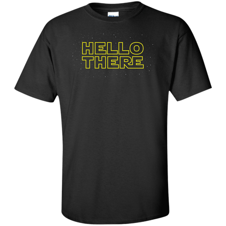 T-Shirts Black / XLT Hello There Tall T-Shirt