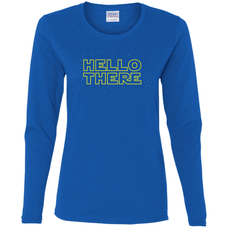 T-Shirts Royal / S Hello There Women's Long Sleeve T-Shirt