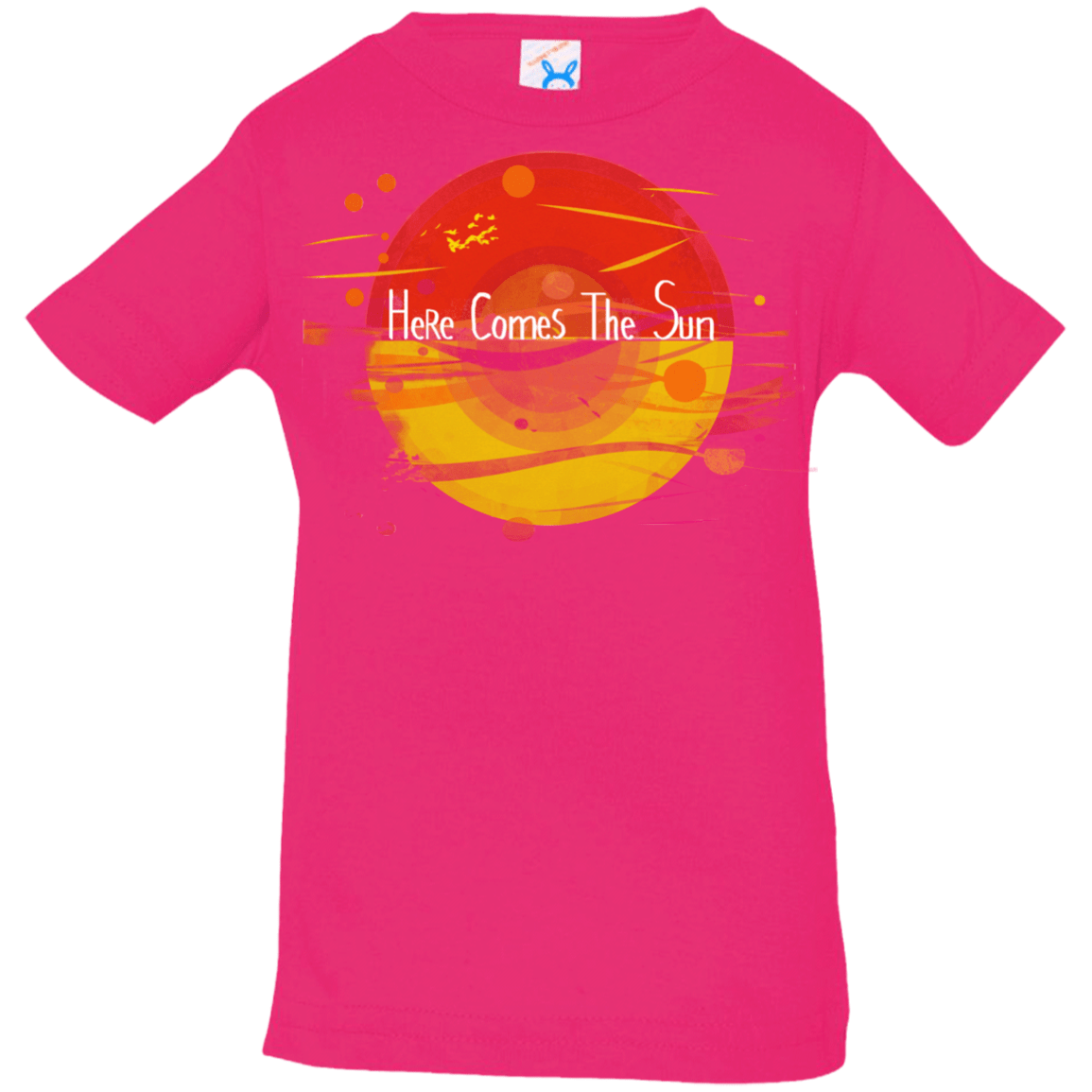 T-Shirts Hot Pink / 6 Months Here Comes The Sun (1) Infant Premium T-Shirt