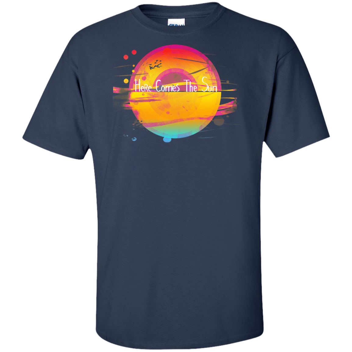 T-Shirts Navy / XLT Here Comes The Sun (2) Tall T-Shirt