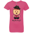 T-Shirts Hot Pink / YXS Hey You Guys Girls Premium T-Shirt