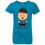 T-Shirts Turquoise / YXS Hey You Guys Girls Premium T-Shirt