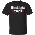 T-Shirts Black / S Hindsight 2020 T-Shirt