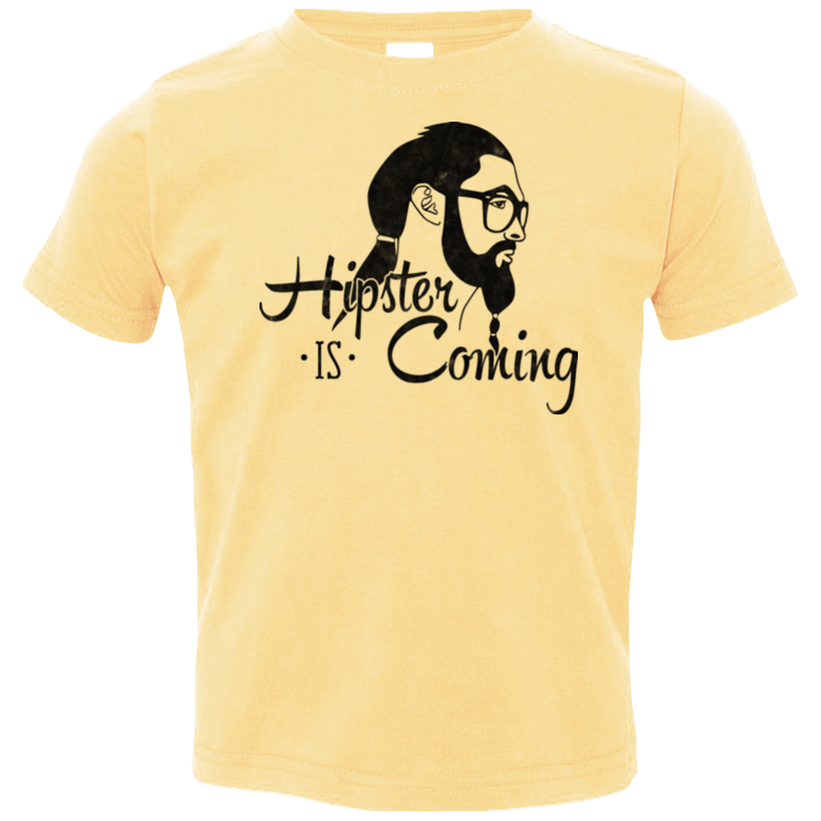 T-Shirts Butter / 2T Hipster is Coming Toddler Premium T-Shirt