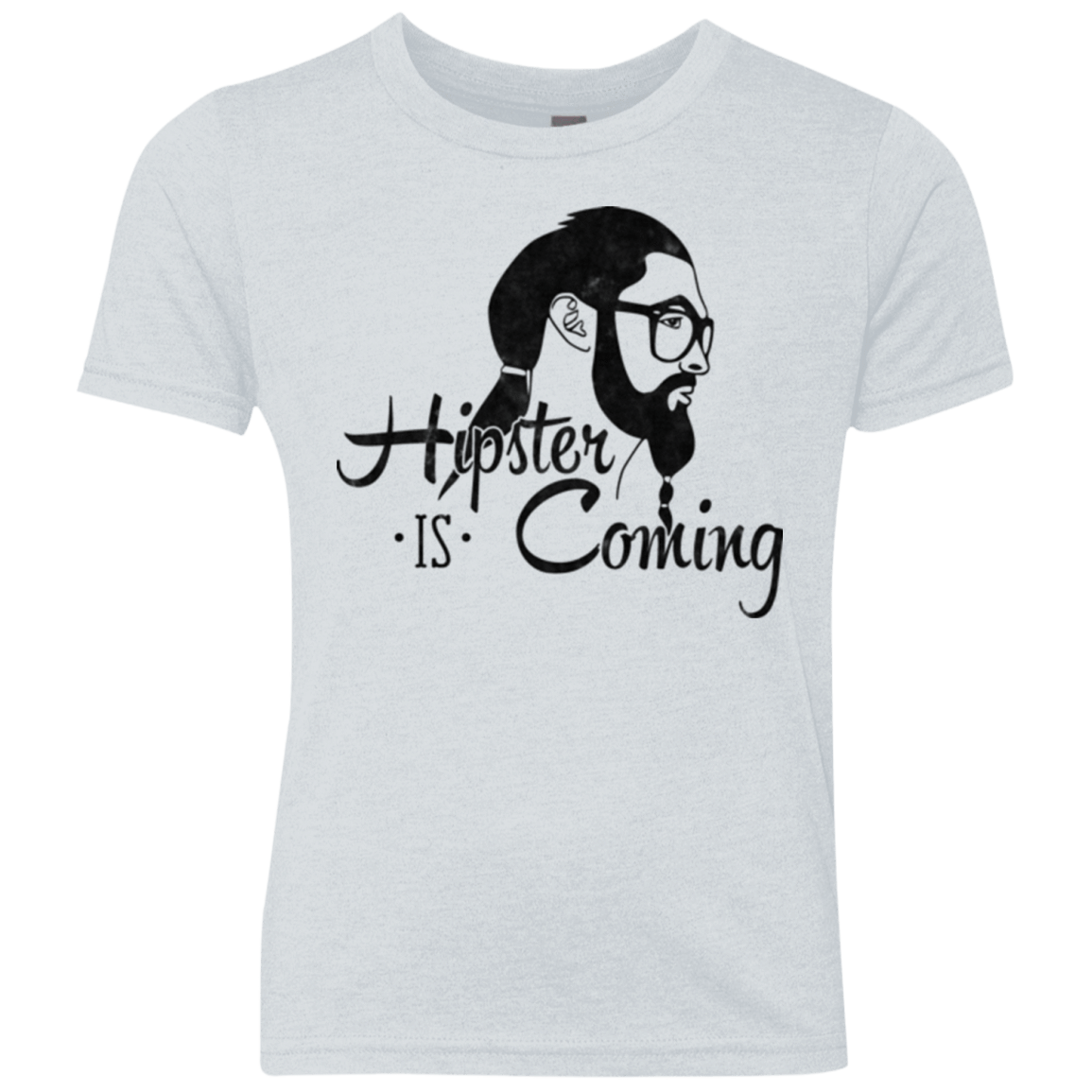 T-Shirts Heather White / YXS Hipster is Coming Youth Triblend T-Shirt
