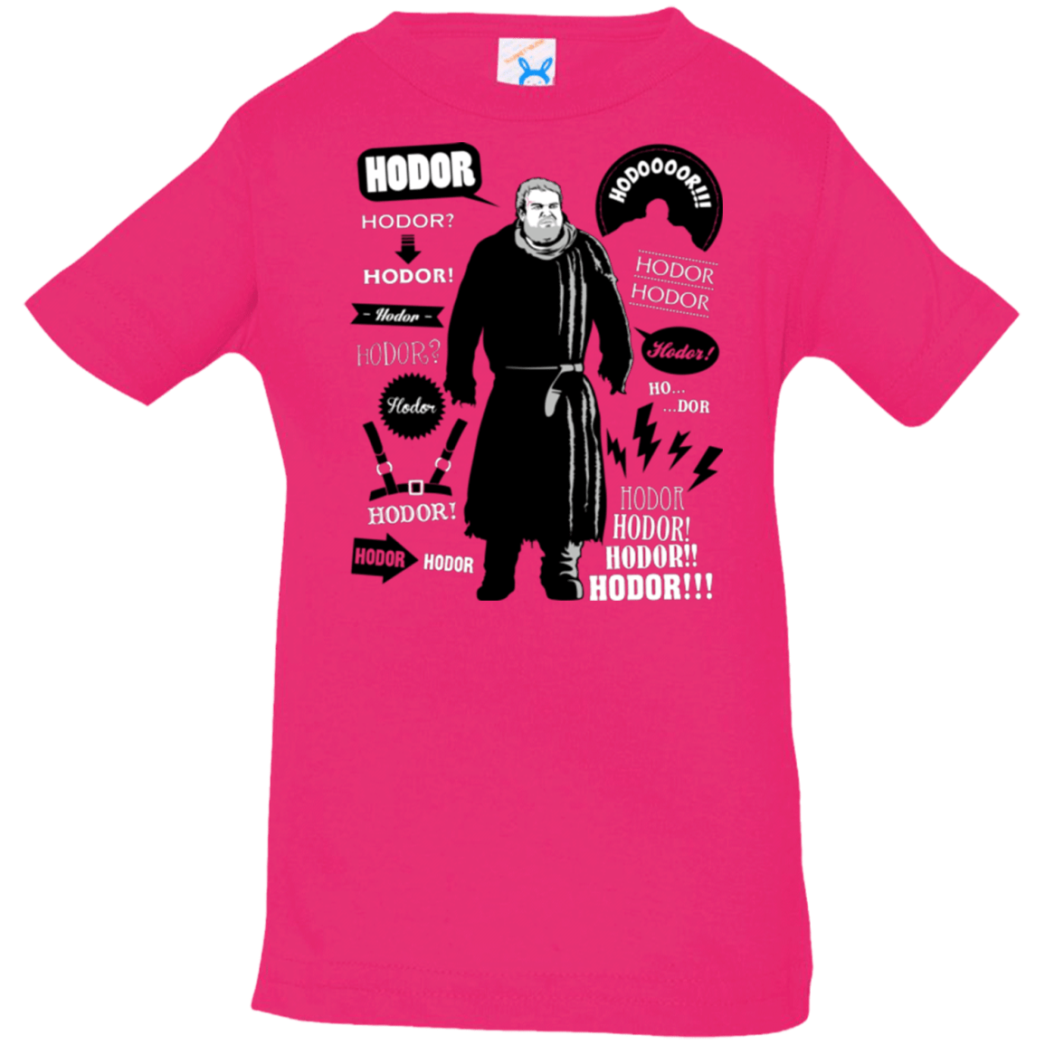 T-Shirts Hot Pink / 6 Months Hodor Famous Quotes Infant Premium T-Shirt