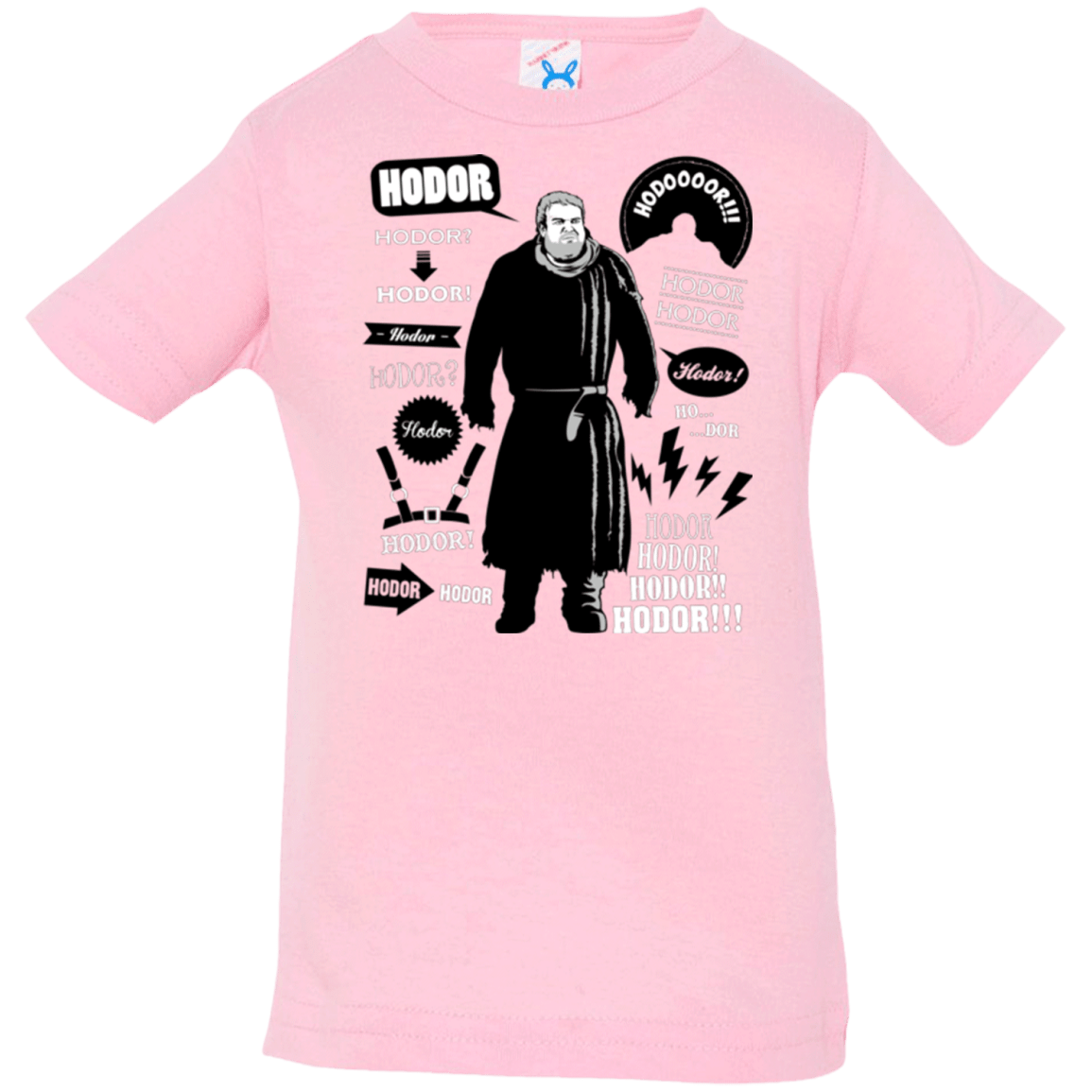 T-Shirts Pink / 6 Months Hodor Famous Quotes Infant Premium T-Shirt
